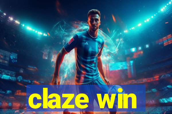 claze win