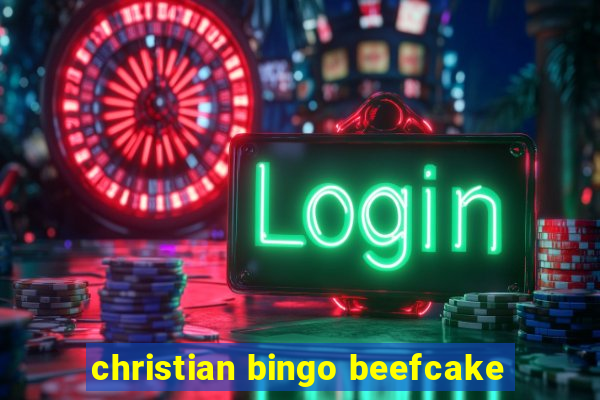 christian bingo beefcake