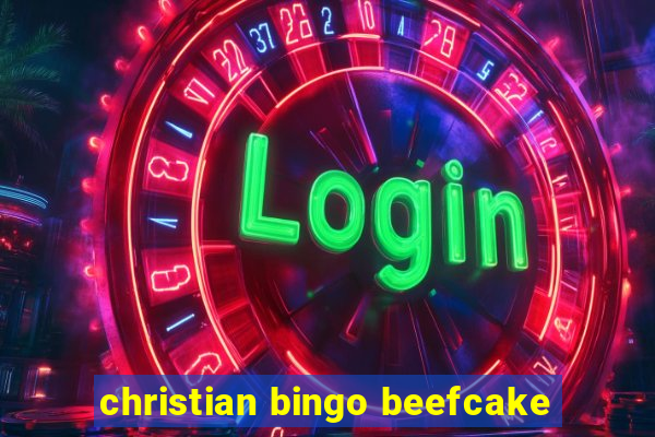 christian bingo beefcake