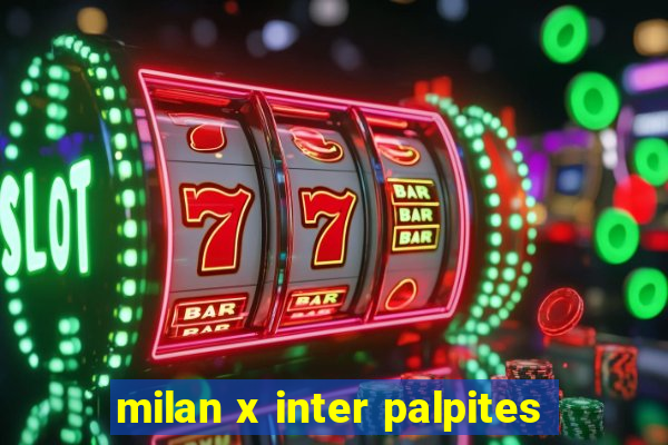 milan x inter palpites