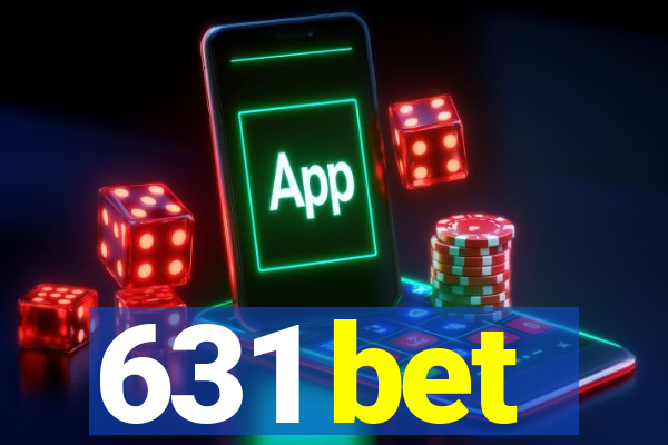 631 bet