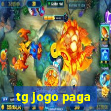 tg jogo paga