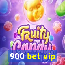 900 bet vip