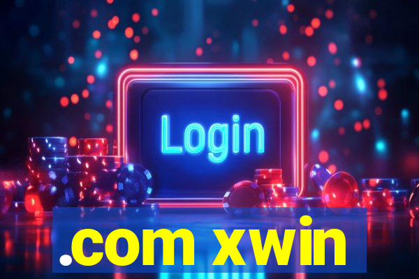 .com xwin