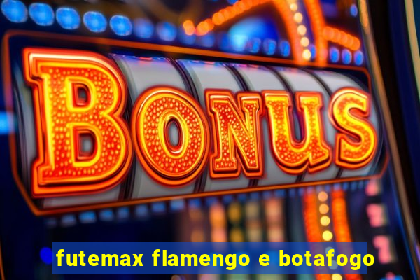 futemax flamengo e botafogo