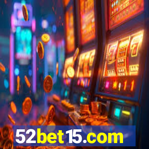 52bet15.com