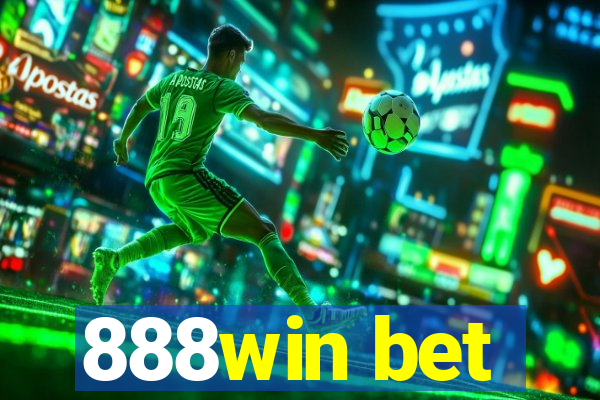 888win bet