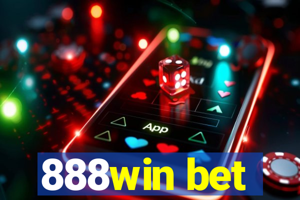 888win bet