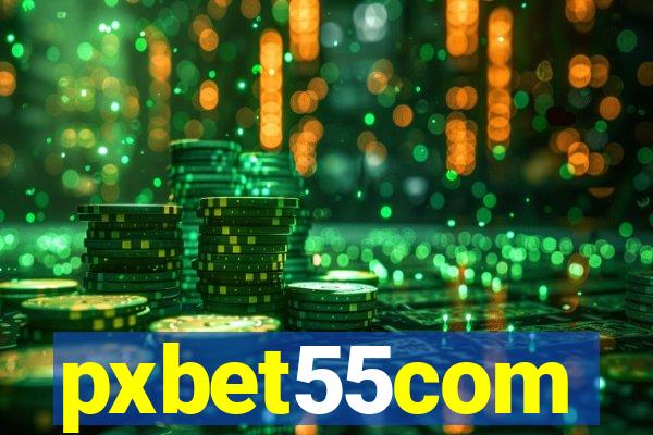 pxbet55com