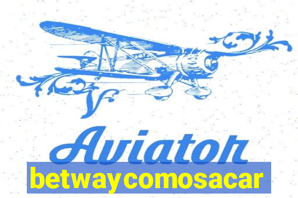 betwaycomosacar