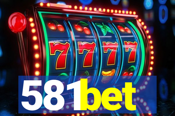 581bet