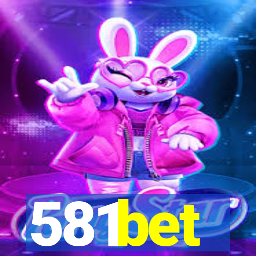 581bet