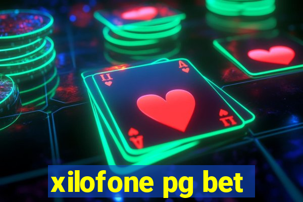 xilofone pg bet