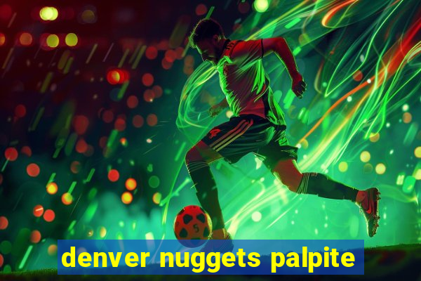 denver nuggets palpite