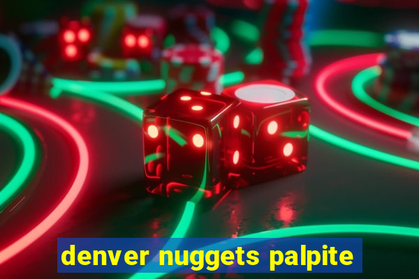 denver nuggets palpite