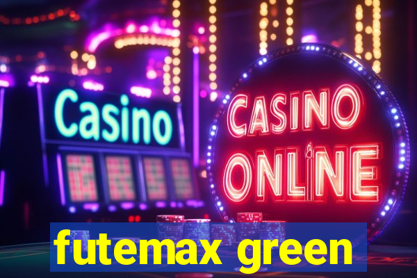 futemax green