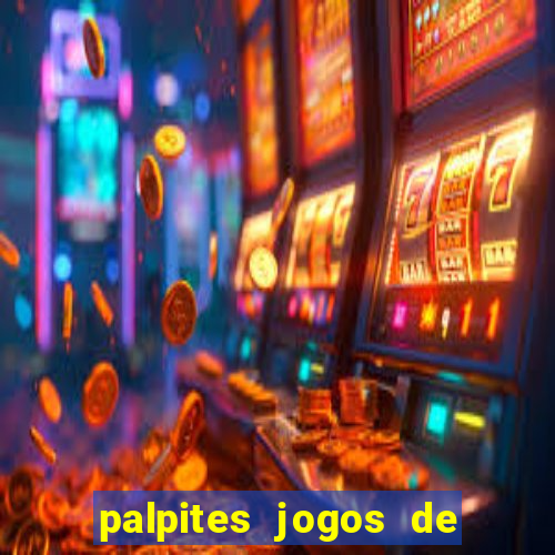 palpites jogos de hoje favoritos