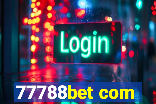 77788bet com