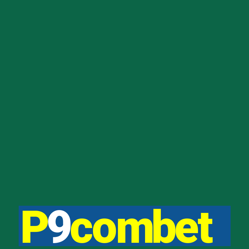 P9combet