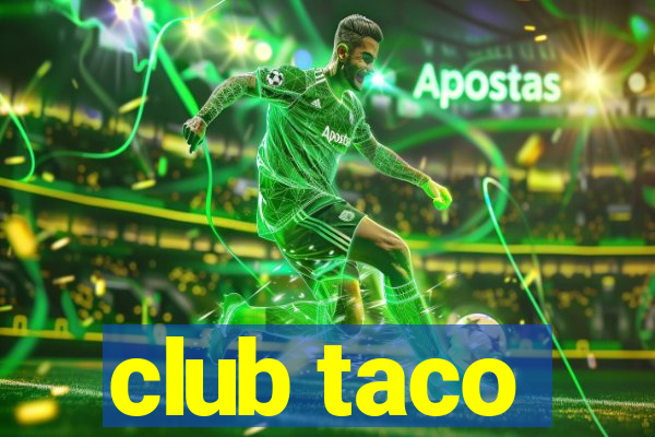 club taco