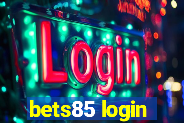 bets85 login