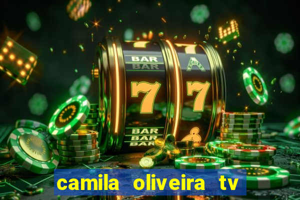 camila oliveira tv bahia marido