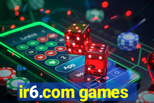 ir6.com games