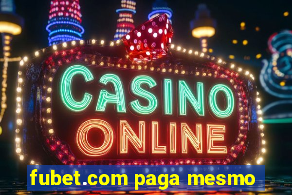 fubet.com paga mesmo