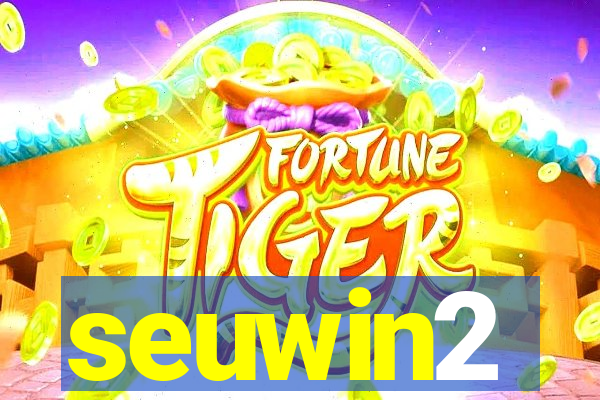 seuwin2