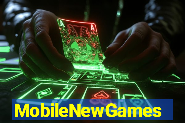 MobileNewGames