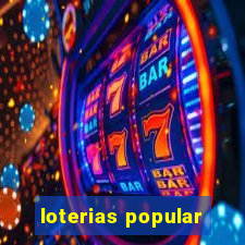 loterias popular