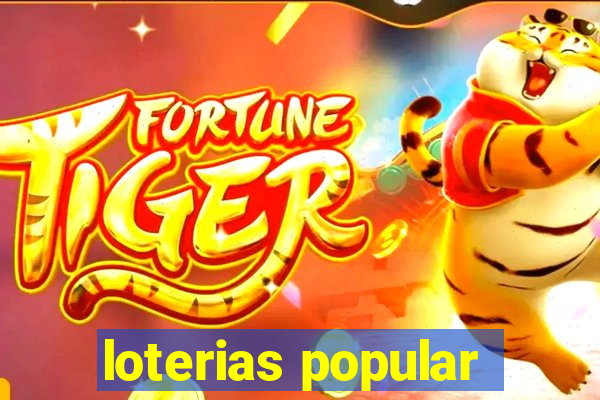 loterias popular