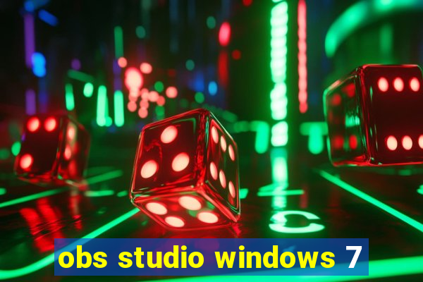 obs studio windows 7