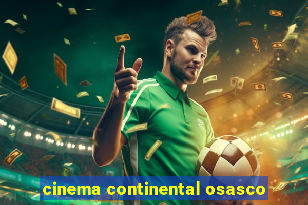 cinema continental osasco