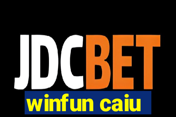 winfun caiu