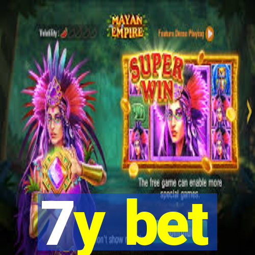 7y bet