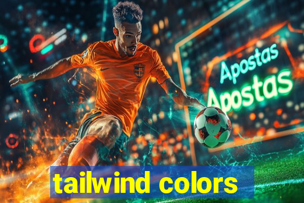 tailwind colors