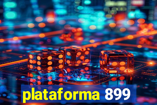 plataforma 899