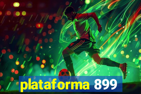 plataforma 899