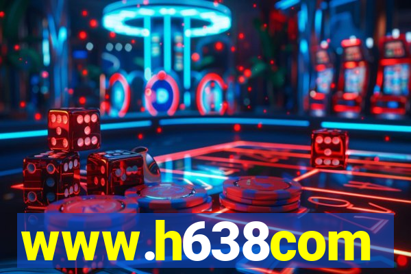 www.h638com