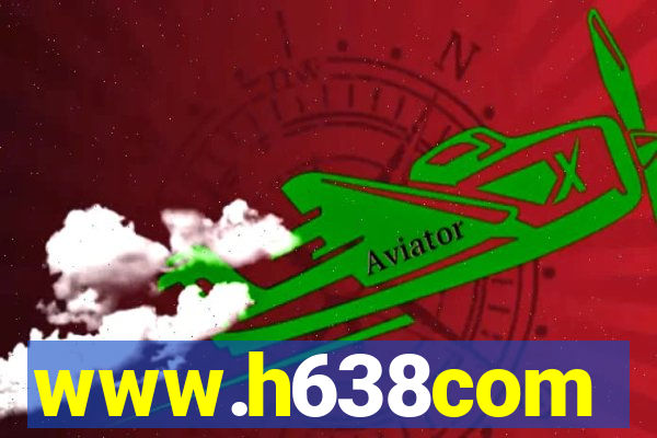 www.h638com