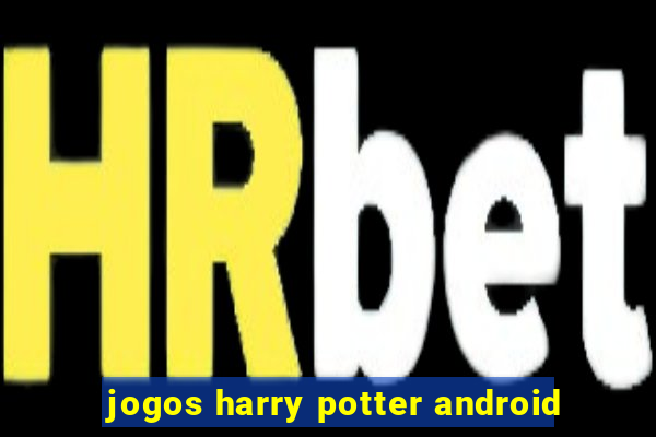 jogos harry potter android