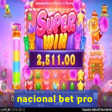 nacional bet pro