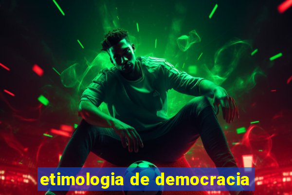 etimologia de democracia