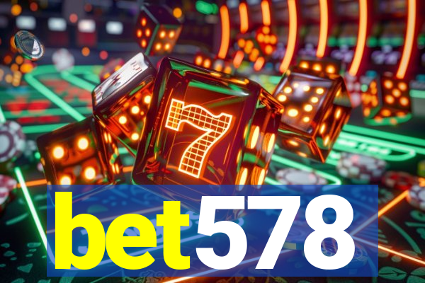 bet578