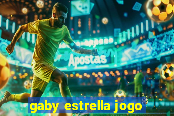 gaby estrella jogo