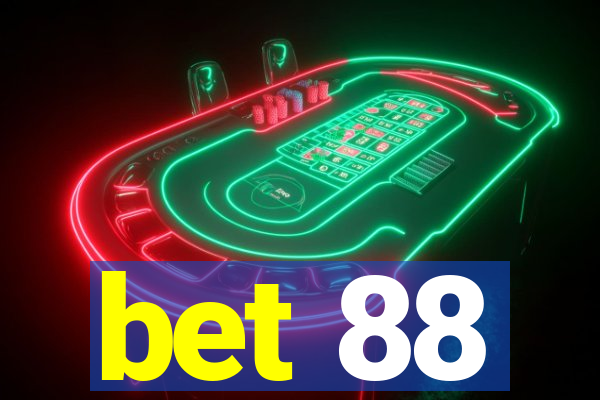 bet 88