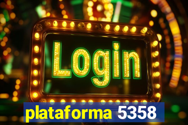 plataforma 5358