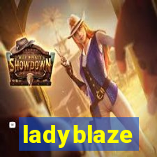 ladyblaze