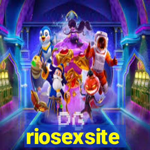 riosexsite